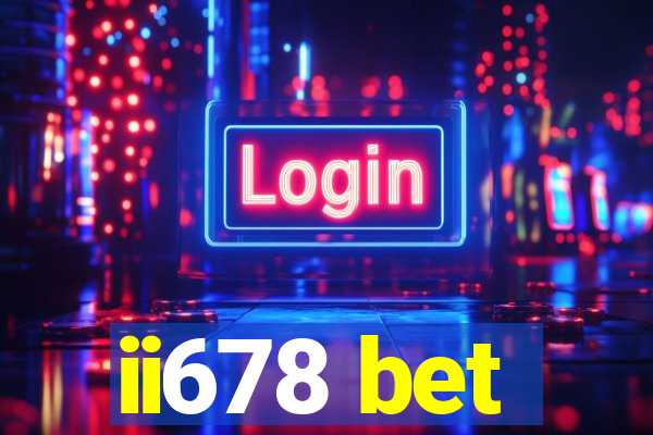 ii678 bet